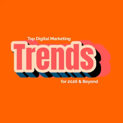 op Digital Marketing trends for 2026 and beyond